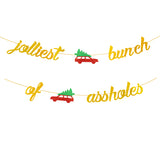 MALLMALL6 Jolliest Bunch of Assholes Banner Christmas Holiday Party Favors Supplies Golden Glittery Sign Photo Props Pre-Strung Hanging Kit Xmas Eve Decorations for Fireplace Home Wall Outdoor